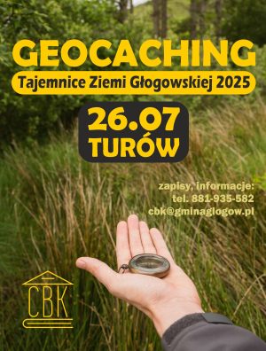 Miniaturka artykułu Geocaching – Tajemnice Ziemi Głogowskiej 2025