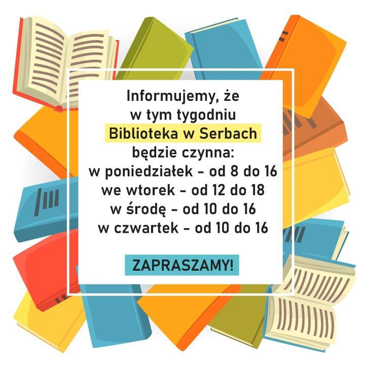 Miniaturka artykułu Informacja o godzinach pracy biblioteki w Serbach