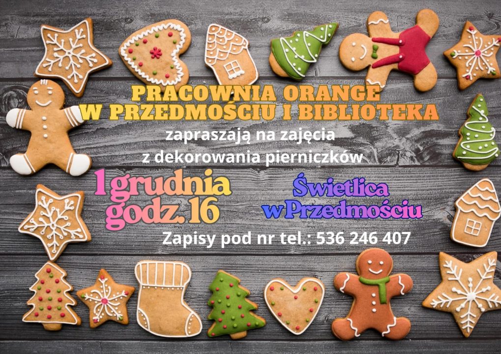 Miniaturka artykułu Pracownia Orange zaprasza na pierniczki! – 1.12