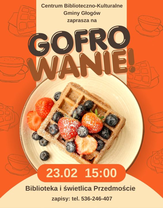 Miniaturka artykułu Zapraszamy na kulinarno-kulturalne gofrowanie! (23.02)