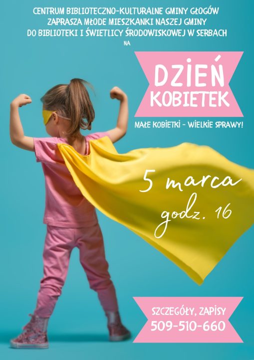 Miniaturka artykułu Małe kobietki, wielkie sprawy – 5 marca w Serbach!