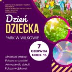 Miniaturka artykułu A może by tak Dzień Dziecka w Wilkowie? (7.06)