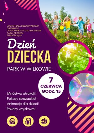 Miniaturka artykułu A może by tak Dzień Dziecka w Wilkowie? (7.06)