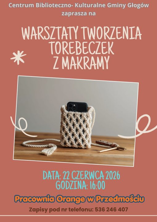 Miniaturka artykułu Ćwiczymy makramę, robimy torebki – Przedmoście, 22.06