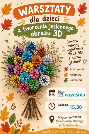 Miniaturka artykułu Stwórz z nami jesienny obraz 3D: Przedmoście, 23.09
